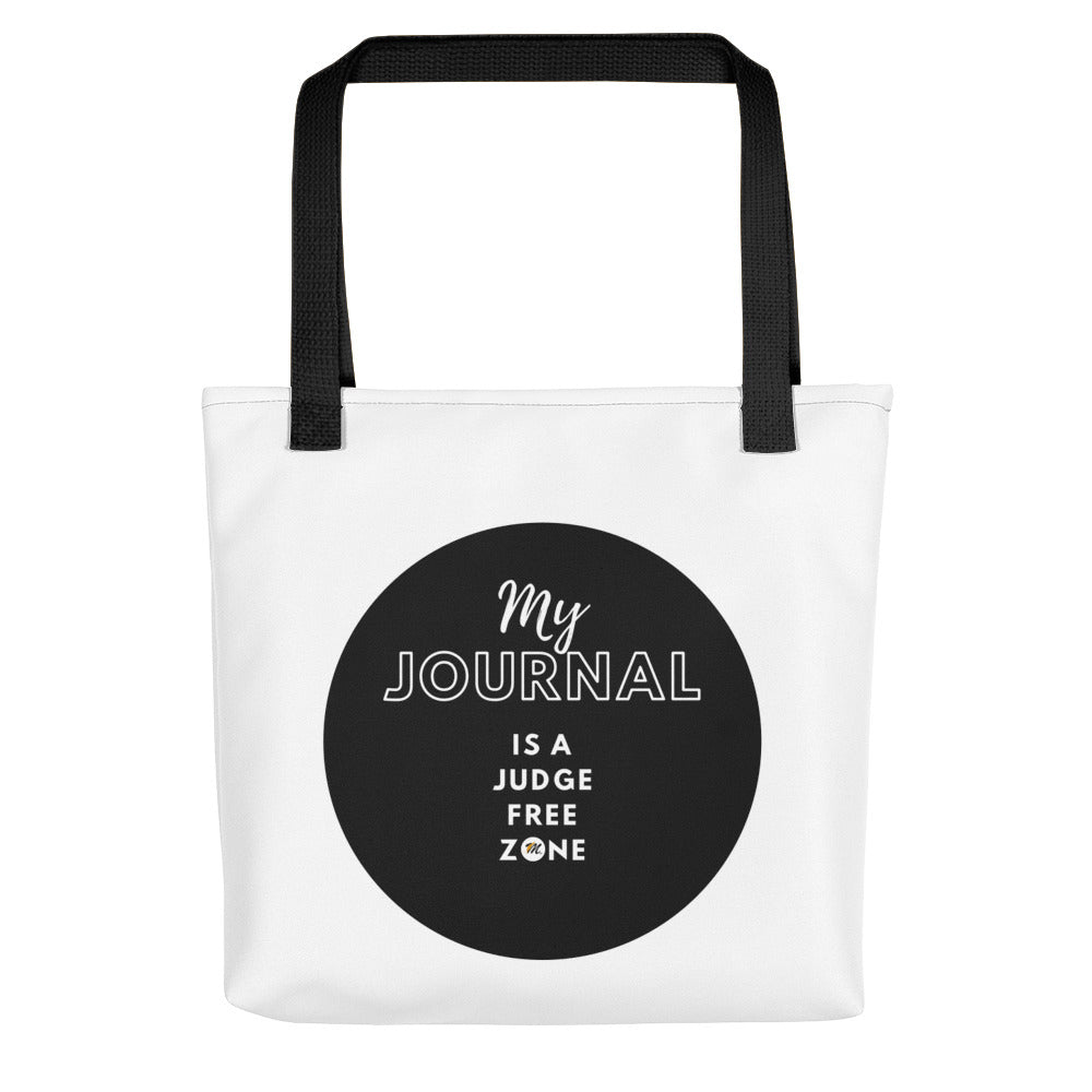 My Journal is a Judge Free Zone Tote bag