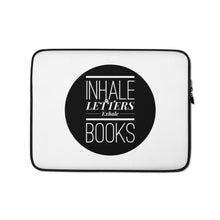 Load image into Gallery viewer, Inhale Letters Exhale Books Laptop Sleeve
