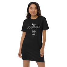 Load image into Gallery viewer, My Journal is a Judge Free Zone Organic cotton t-shirt dress
