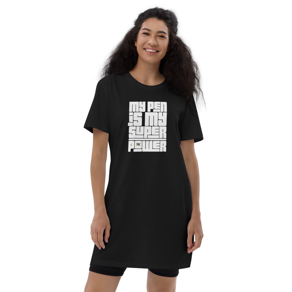 My Pen Is My Super Power Organic cotton t-shirt dress