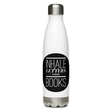 Load image into Gallery viewer, Inhale Letters Exhale Books Stainless Steel Water Bottle
