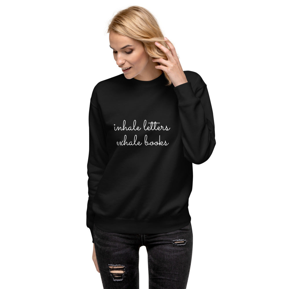 Inhale Letters Exhale Books Unisex Fleece Pullover