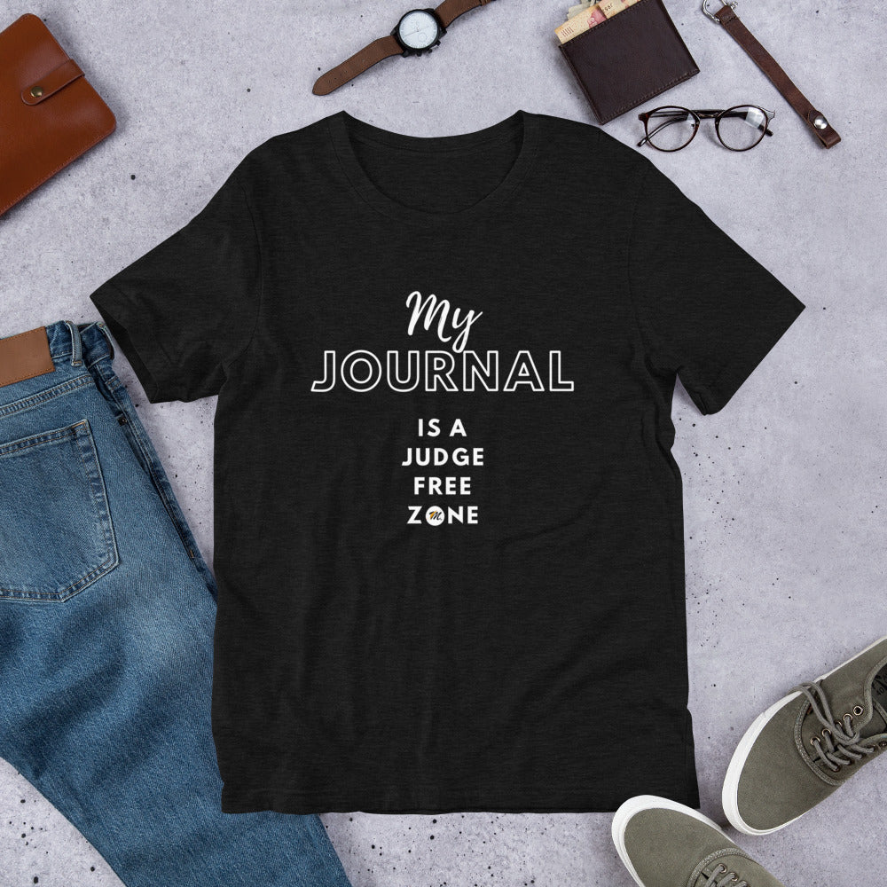 My Journal is a Judge Free Zone Short-Sleeve Unisex T-Shirt