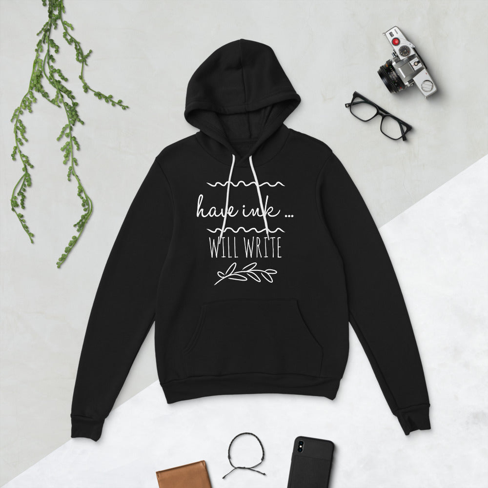 Have Ink Will Write Unisex hoodie