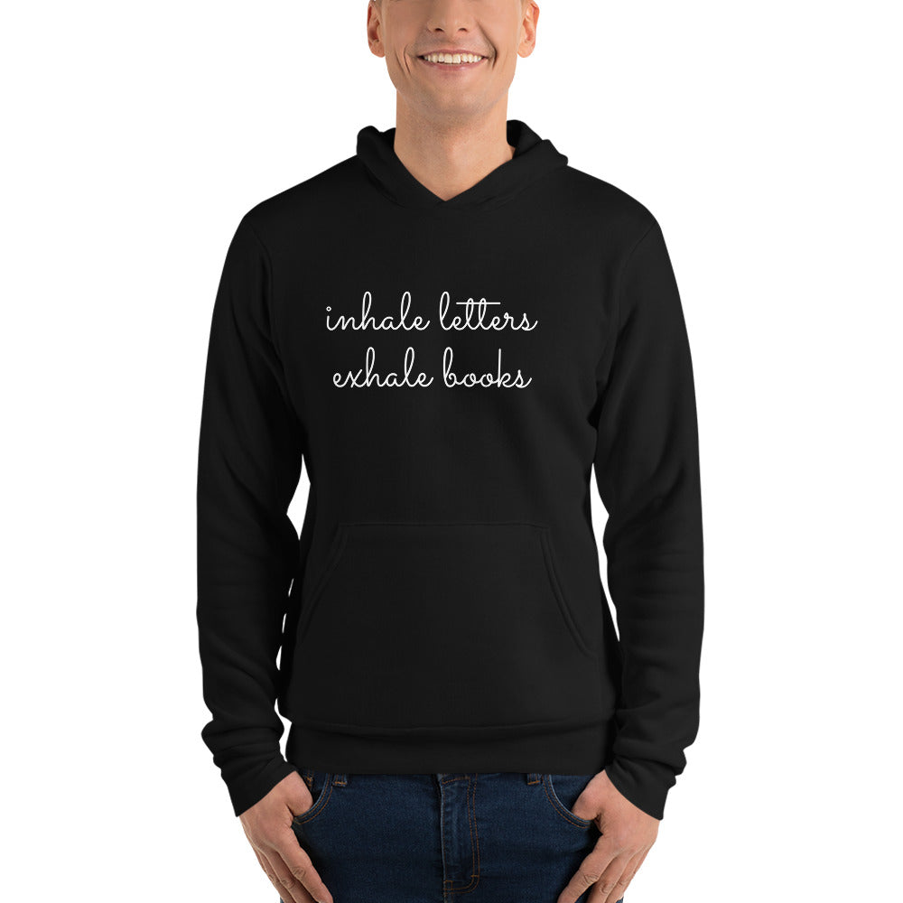 Inhale Letters Exhale Books Unisex hoodie