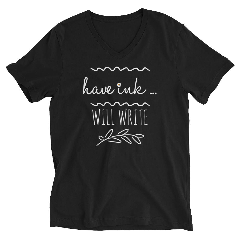 Have Ink Will Write Unisex Short Sleeve V-Neck T-Shirt